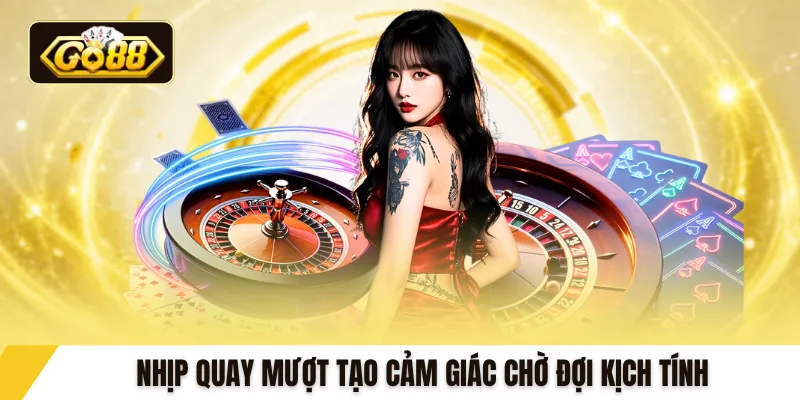 Nhịp quay mượt tạo cảm giác chờ đợi kịch tính